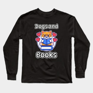 Dogs And Books Long Sleeve T-Shirt